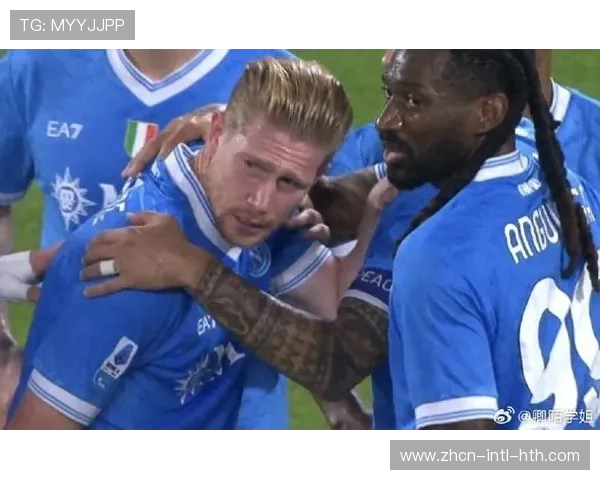 那不勒斯伤病潮冲击中场，德布劳内缺阵或成比赛转折点